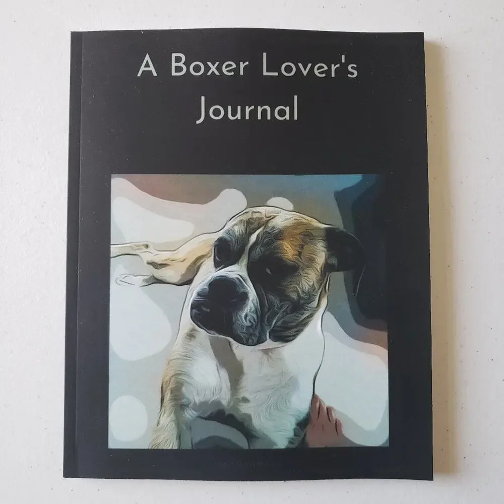 A Boxer Lover’s Journal: Denver Blanked Lined 120 Page Notebook
